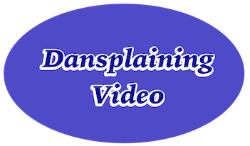 Dansplaining Video