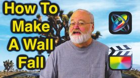 Apple Motion & FCPX Falling Wall Tutorial